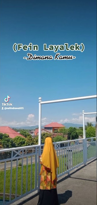 Fein Layalek, Shalawat terbaru oleh Qoriah Cantik asal Sila (Nelli Indrawati)
