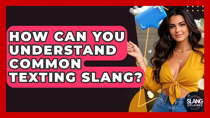How Can You Understand Common Texting Slang? - SlangXplained