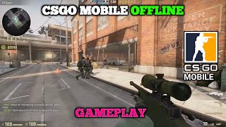 Csgo Mobile Offline Android Gameplay - Cs 1.6 #19 screenshot 4