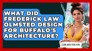 What Did Frederick Law Olmsted Design For Buffalo