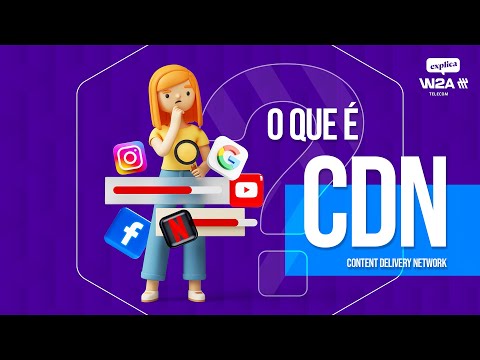 Vídeo: O que é CDN telecom?