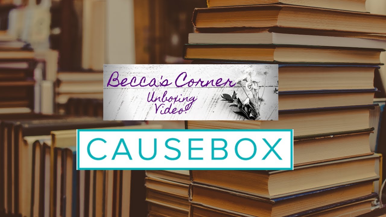 Spring Intro Causebox Unboxing