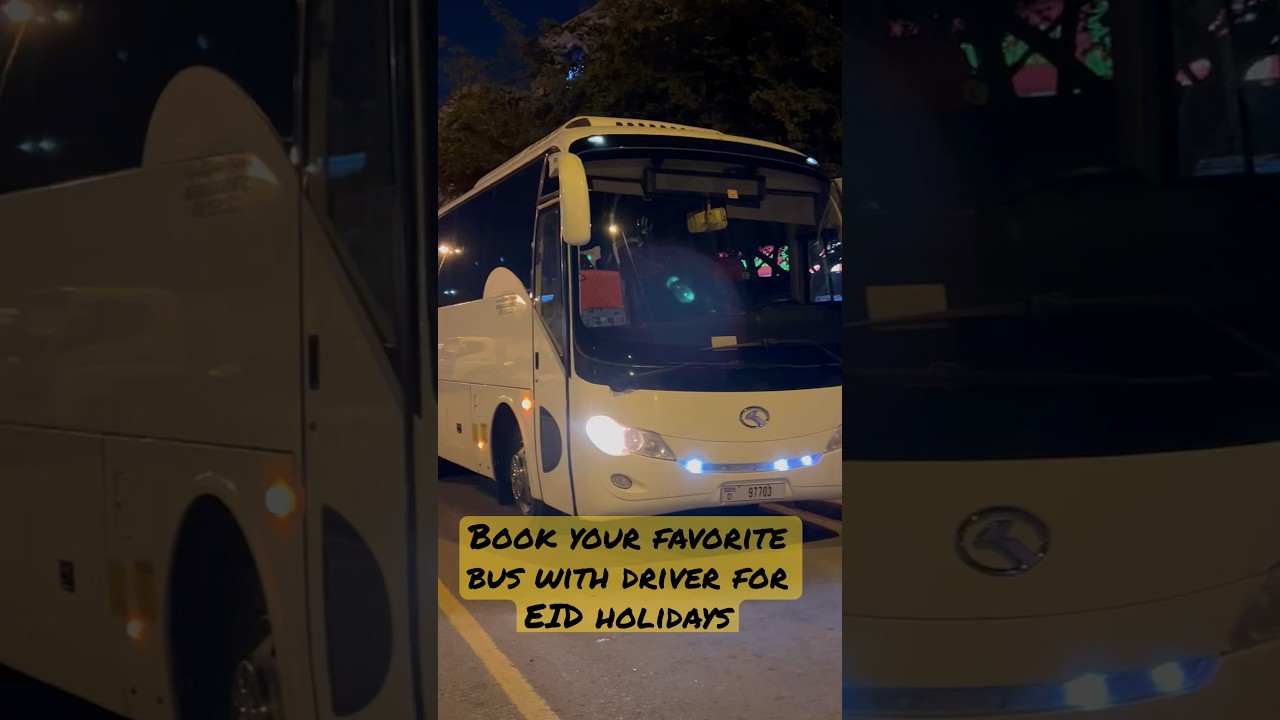 Book your favorite rental bus for upcoming holidays in dubai Khorfakkan fujeirah hatta