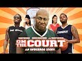 An Underdog Story for the Ages - "On The Court" Full Free Maverick Movie!