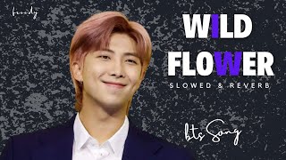 Rm Ft Youjeen  Wild Flower  Perfect Slowed  Reverb 