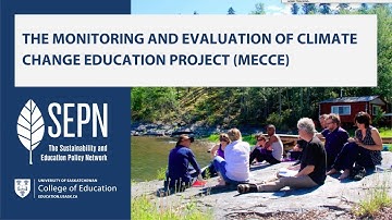 The Monitoring and Evaluation of Climate Change Education Project (MECCE)