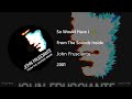 John Frusciante - From the Sounds Inside