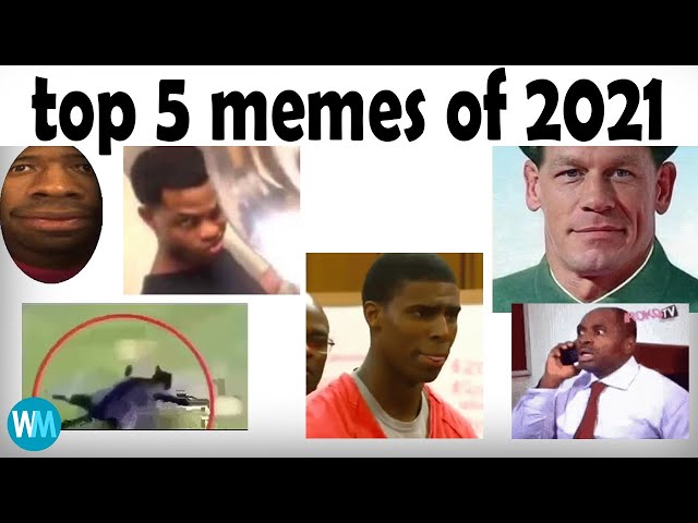 top 5 memes of 2021 class=