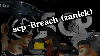 Scp-Breach (zanick)  versión cheems (Credits for @sch1zk) 