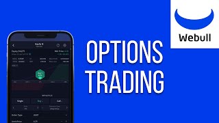 Webull Options Trading Tutorial 2026