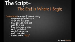 The Script- The end is where I begin