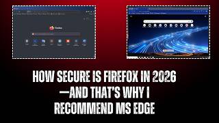 Firefox in 2026: Privacy Browser or Security Problem?