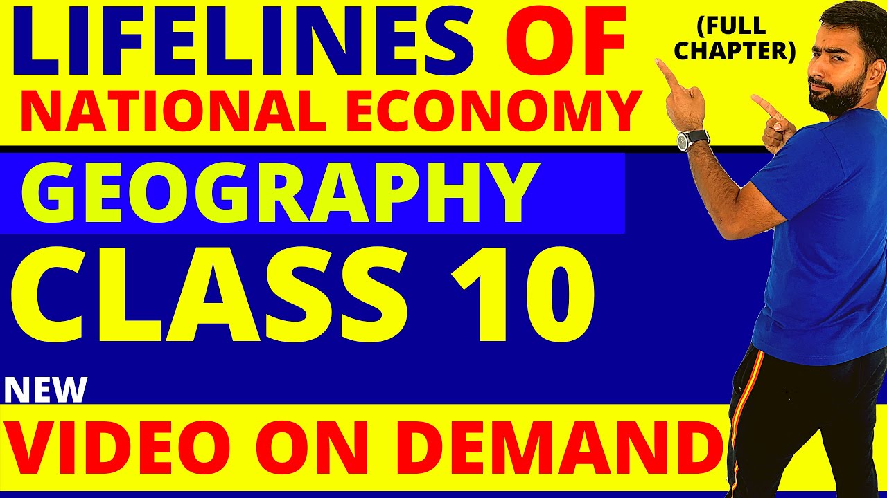 Download LIFELINES OF NATIONAL ECONOMY || CLASS 10 CBSE GEOGRAPHY CHAPTER 7