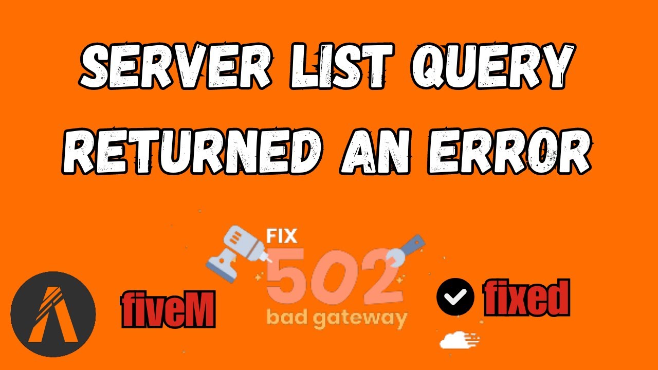 How To Fix “Server List Query Returned An Error” On FiveM - YouTube