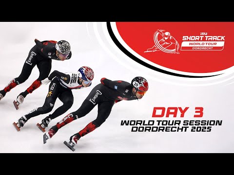 Day 3 World Tour Session Dordrecht 2025 ShortTrackWorldTour