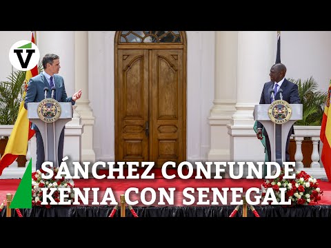 Pedro Sánchez confunde Kenia con Senegal... dos veces