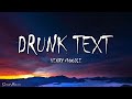 Henry Moodie - drunk text (Lyrics)