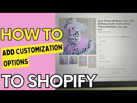 How To Add Customized Options To Your Products On Shopify