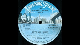 THE MICHAEL ZAGER BAND - "Let's All Chant"