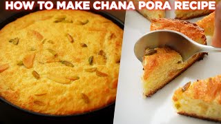 How to Make Chana Pora Recipe