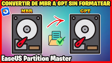 Convertir de MBR a GPT sin perder datos | EaseUS Partition Master