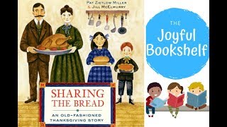 🍞 Sharing The Bread 🍞| Thanksgiving Books Read Aloud for Kids!