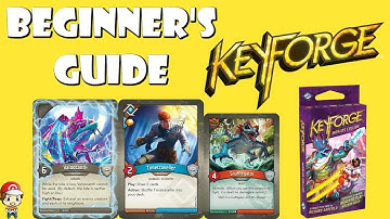 Beginner’s Guide to Keyforge!