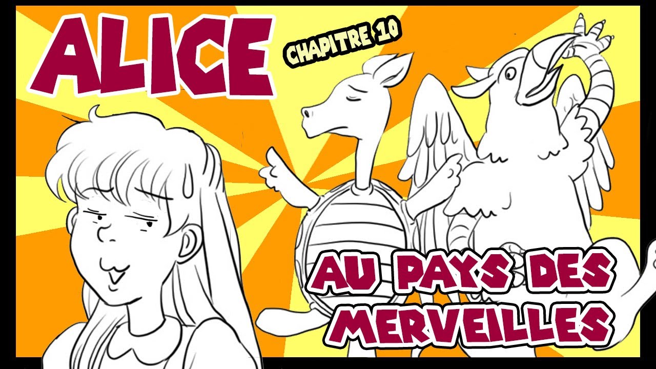 Alice au Pays des Merveilles - Chapitre 10 - YouTube
