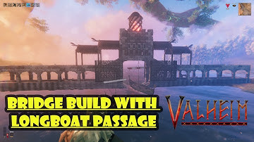 Valheim Build Showcase - Longboat Dock & Bridge