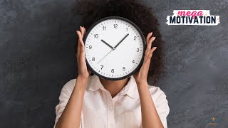 7 Time Management Tips That Work To Help You Stay on Track |  Mega Motivation