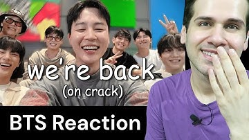 BTS are back and more chaotic than ever (Reaction)