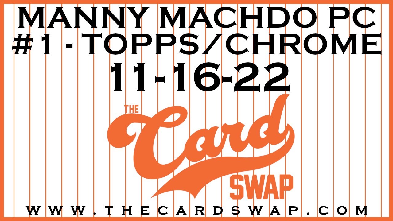 Manny Machado PC #1 - Topps Flagship/Chrome