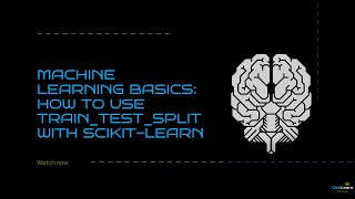 Machine Learning Basics: How to Use train_test_split with Scikit-learn | GenLearn Academy