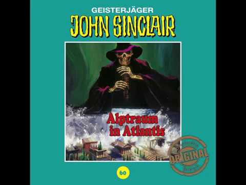 Jason Dark, John Sinclair Tonstudio Braun - Folge 60 - Alptraum in Atlantis Jason Dark, John Sinclair Tonstudio Braun - Folge 60 - Alptraum in Atlantis