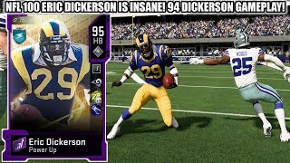 NFL 100 ERIC DICKERSON IS INSANE! 94 ERIC DICKERSON GAMEPLAY! | MADDEN 20 ULTIMATE TEAM