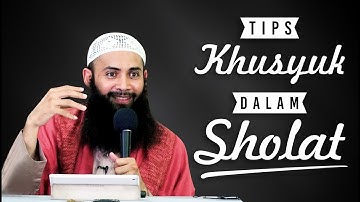 Video Singkat: Tips Khusyu