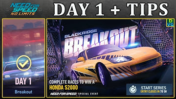 NFS No Limits | Day 1 + TIPS - Honda S2000 | Breakout Event