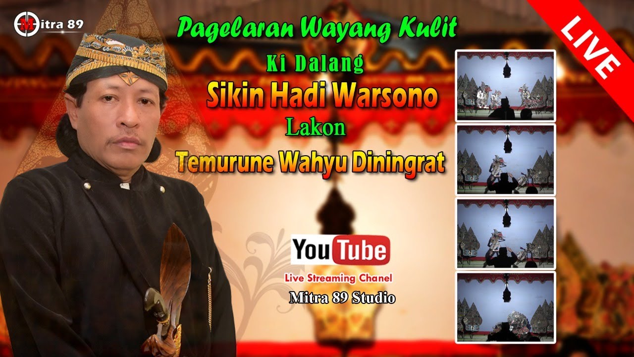 WAYANG KULIT KI DALANG SIKIN HADI WARSONO LAKON TEMURUNE WAHYU DININGRAT