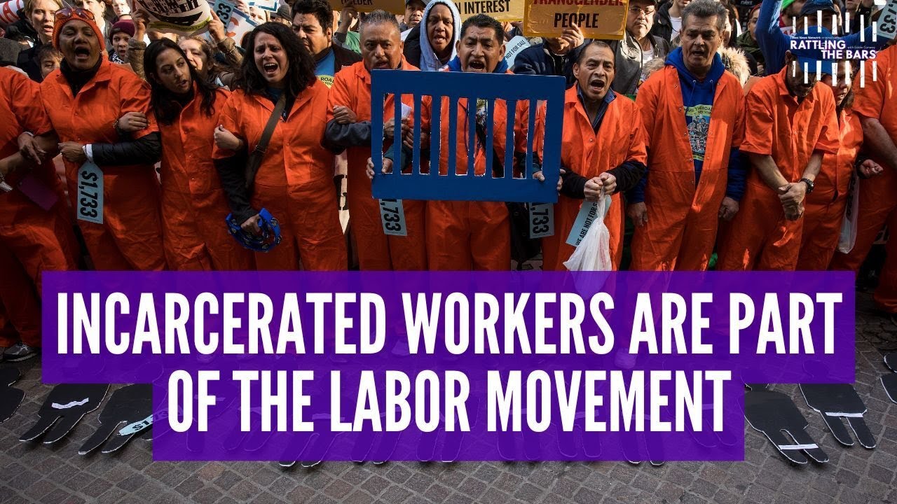 America is built on prison labor. When will the labor movement defend prisoners?