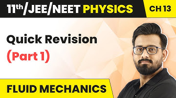 Fluid Mechanics - Quick Revision (Part 1) | Class 11 Physics Chapter 13 (HC Verma) JEE/NEET 2024-25