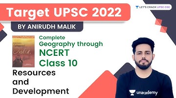 L1: Resources and Development | Class 10 | Target UPSC | Complete Geography Through NCERT
