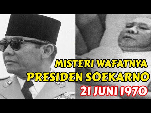 The Mystery of the Death of President Soekarno on June 21, 1970