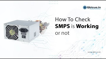 How To Check SMPS is Working or Not