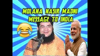 Molana Nasir Madni Message to India - Allama Nasir Madni Official