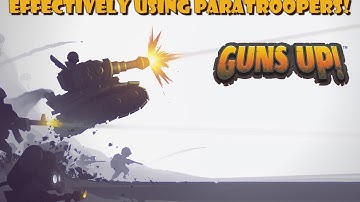 GUNS UP PS4 Gameplay - Effectively Using Paratroopers