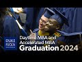 The duke mba  daytime and accelerated mba graduation 2024