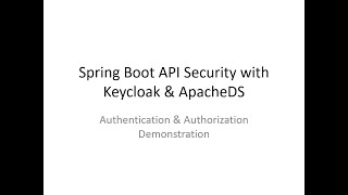 Java Springboot Keycloak ApacheDS Presentation