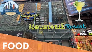 MARGARITAVILLE 🍹RESTAURANT 🌴 JIMMY BUFFET’S  🦜 NEW YORK CITY🗽FOOD REVIEW 📸  NYC 🇺🇸 2022
