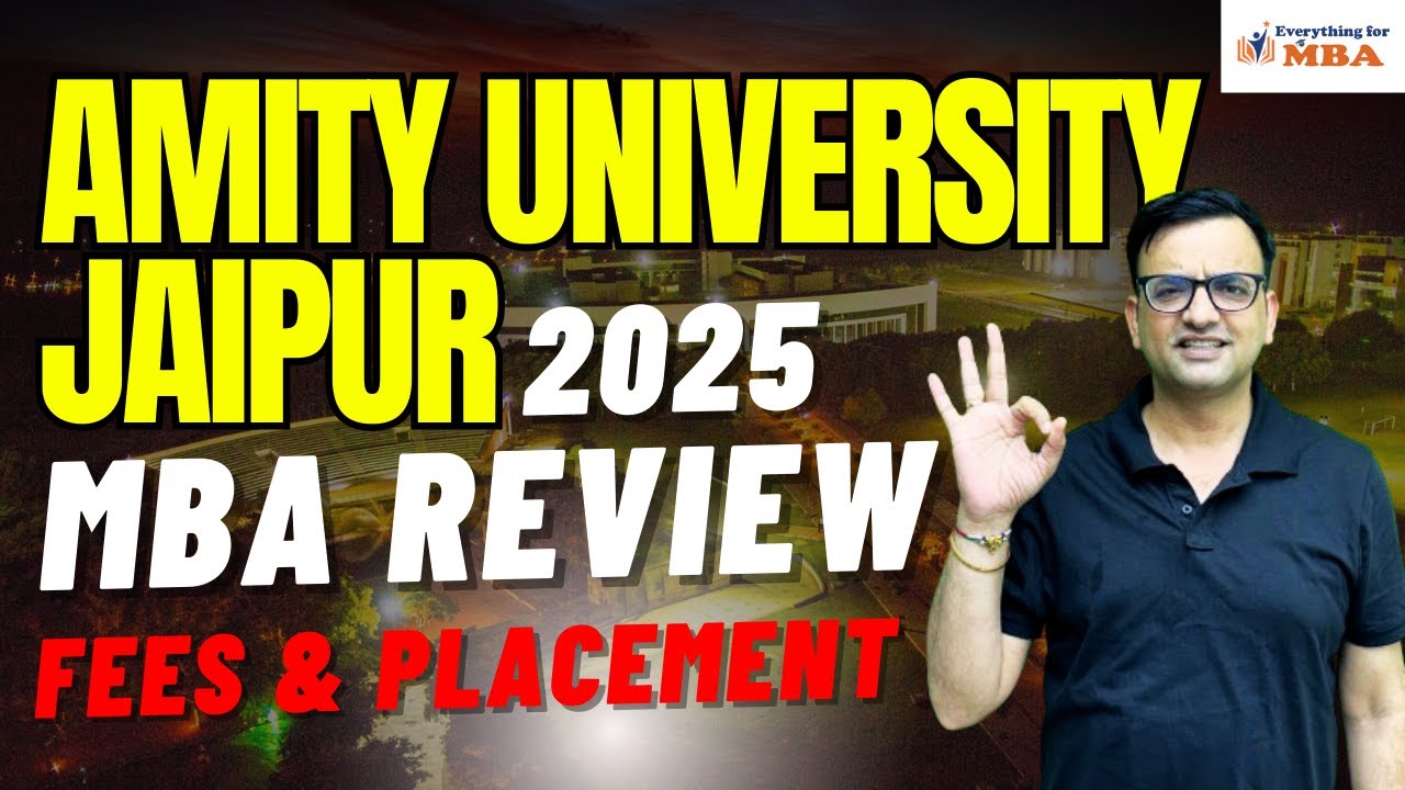 AMITY UNIVERSITY JAIPUR MBA REVIEW 2025 | PLACEMENTS | | ADMISSION ...