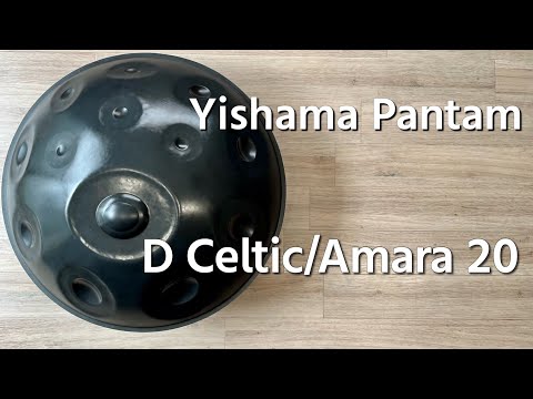 ハンドパン販売】Yishama Pantam D Celtic/Amara 20 試奏3 - YouTube